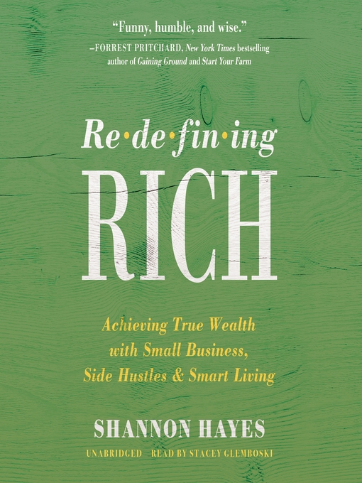 Title details for Redefining Rich by Shannon Hayes - Available